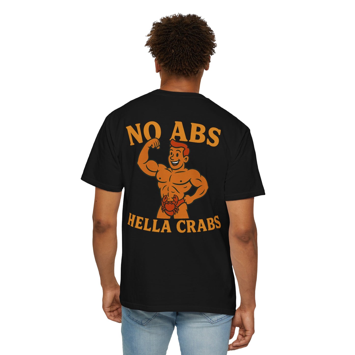 No Abs, Hella Crabs Tee